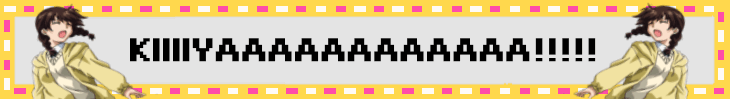 KIIIIYAAAAAAAAAAAA!!!!!